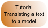 Tutorial Translating a text to a model
